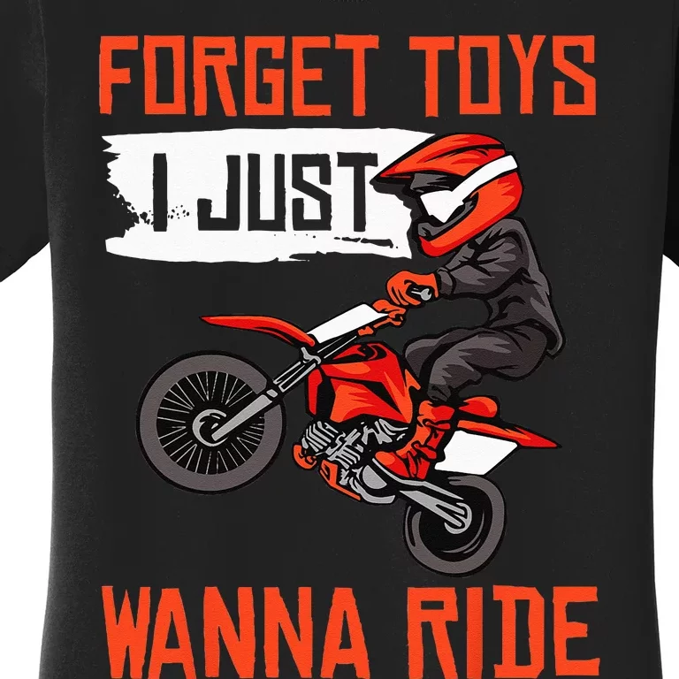 Cool Dirt Bike Gift For Men Funny Forget Toys Motocross Women's T-Shirt