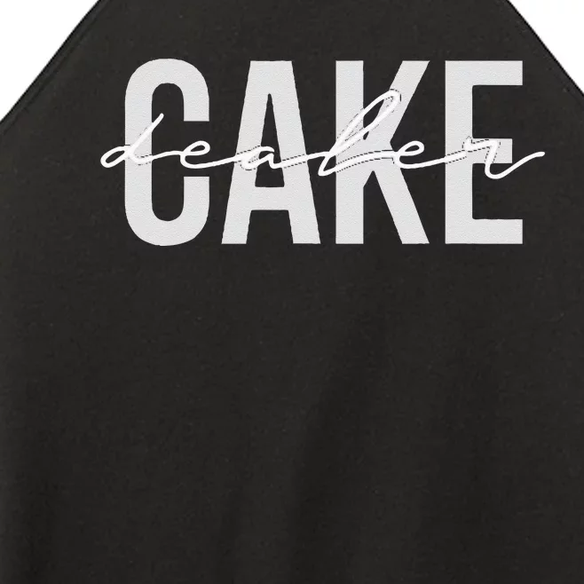 Cake Dealer Baking Cake Lover Women’s Perfect Tri Rocker Tank