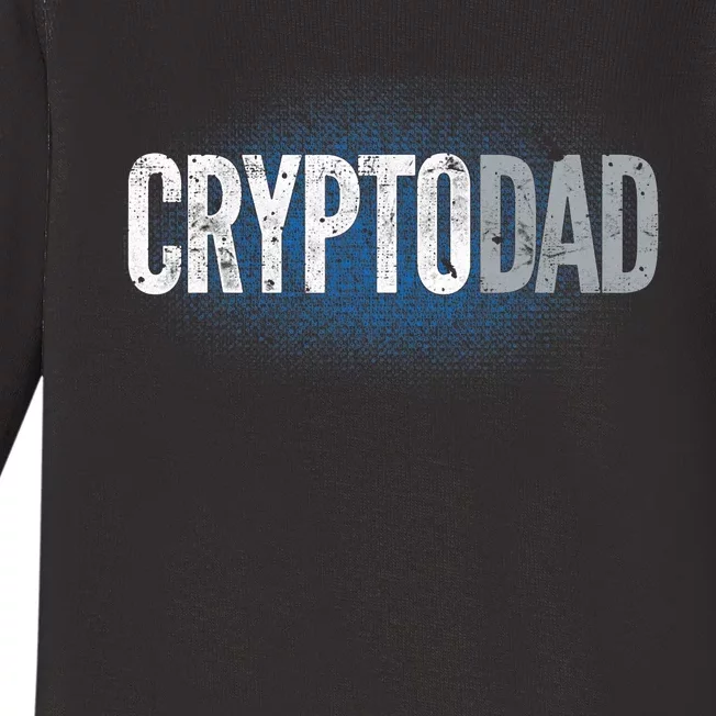 Crypto Dad Bitcoin Cryptocurrency Father Baby Long Sleeve Bodysuit