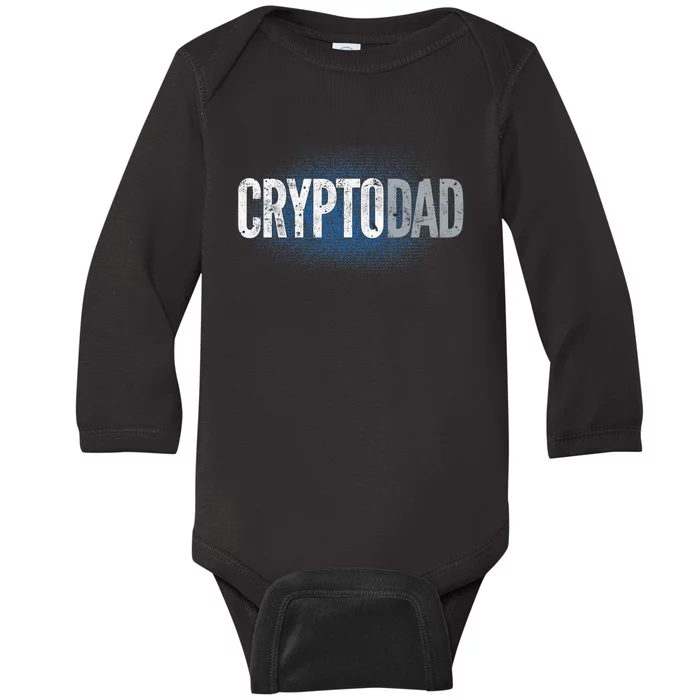 Crypto Dad Bitcoin Cryptocurrency Father Baby Long Sleeve Bodysuit