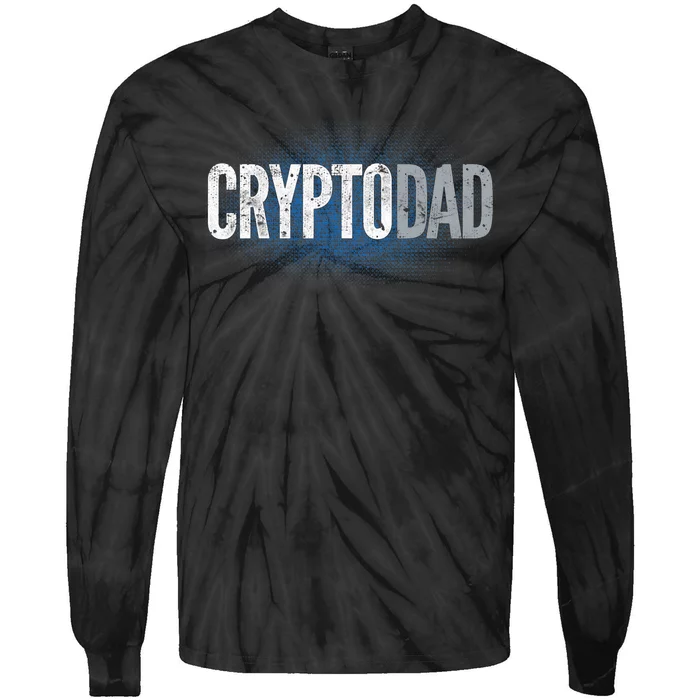 Crypto Dad Bitcoin Cryptocurrency Father Tie-Dye Long Sleeve Shirt