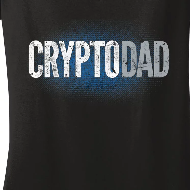 Crypto Dad Bitcoin Cryptocurrency Father Women's V-Neck T-Shirt