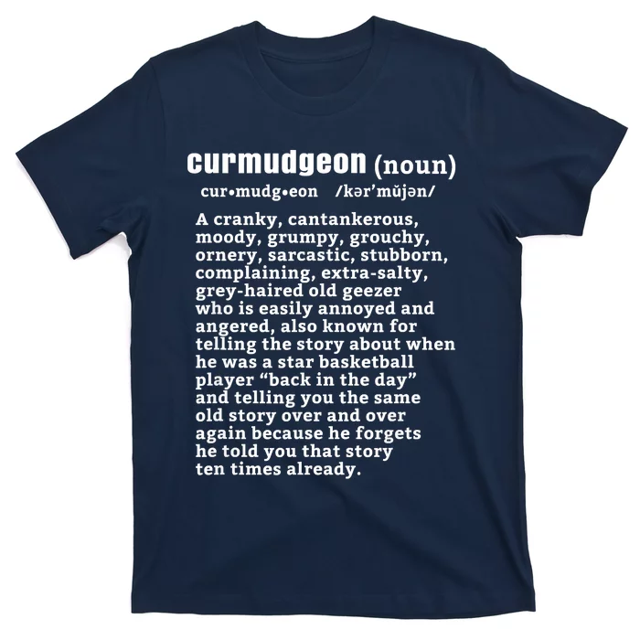 CURMUDGEON Definition Basketball Version Funny Senior Citizens T-Shirt