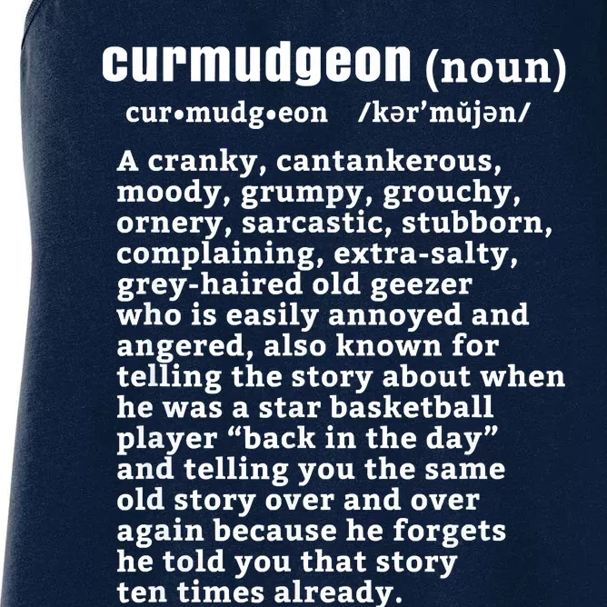 CURMUDGEON Definition Basketball Version Funny Senior Citizens Women's Racerback Tank