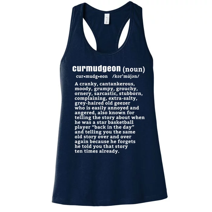 CURMUDGEON Definition Basketball Version Funny Senior Citizens Women's Racerback Tank