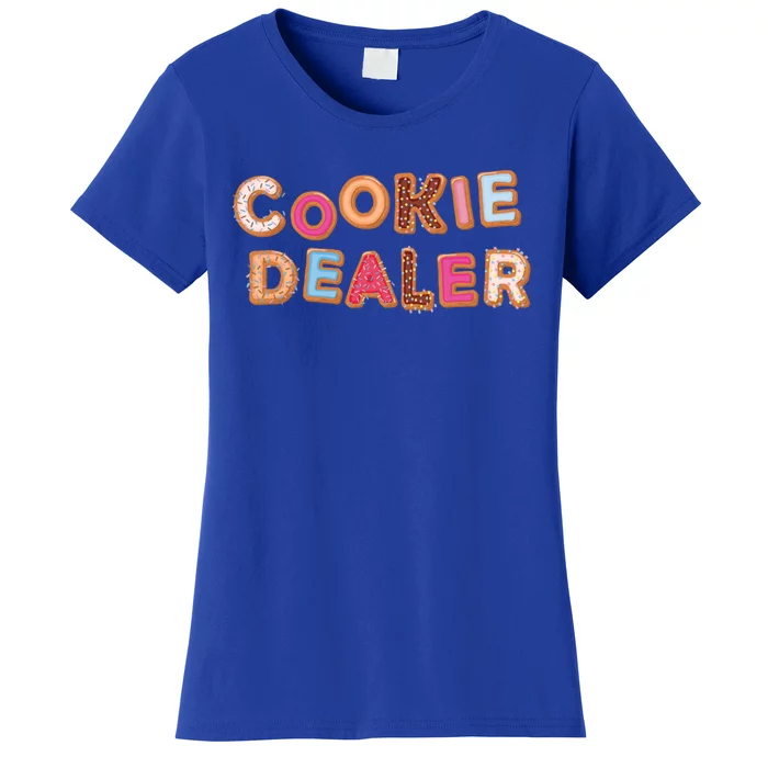 Cookie Dealer Baking Decorating Humor Joke Funny Gift Women's T-Shirt