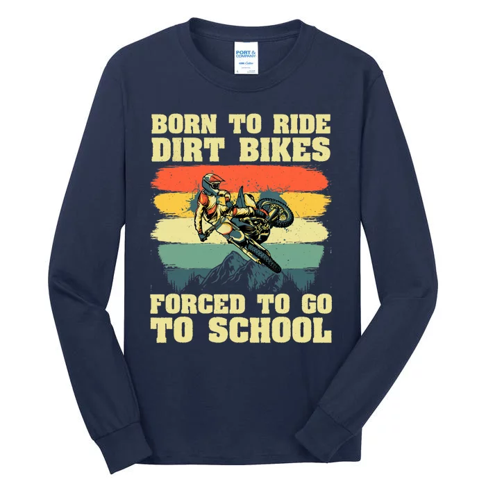 Cool Dirt Bike For Motocross Dirt Bike Lover Tall Long Sleeve T-Shirt