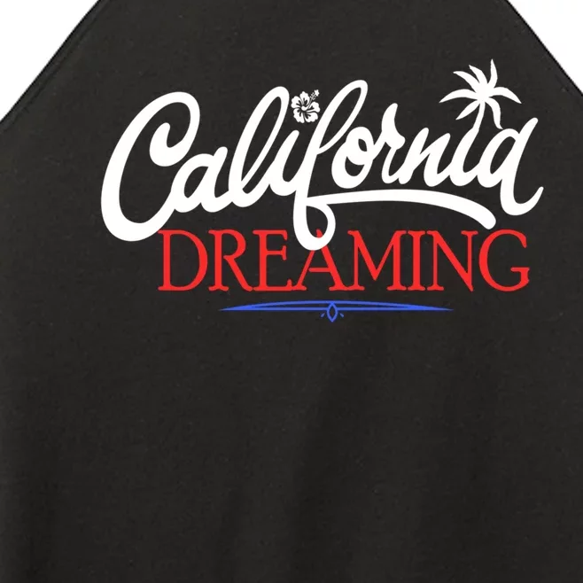 California Dreaming Beaches Surf Vacation Women’s Perfect Tri Rocker Tank