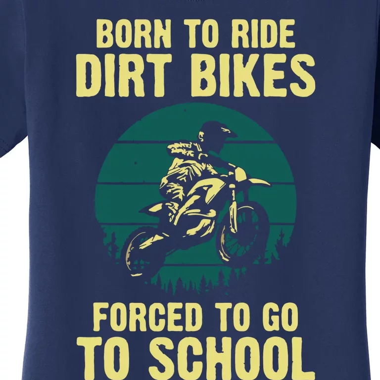 Cute Dirt Bike Art For Men Women Motorcycle Dirtbike Racing Women's T-Shirt