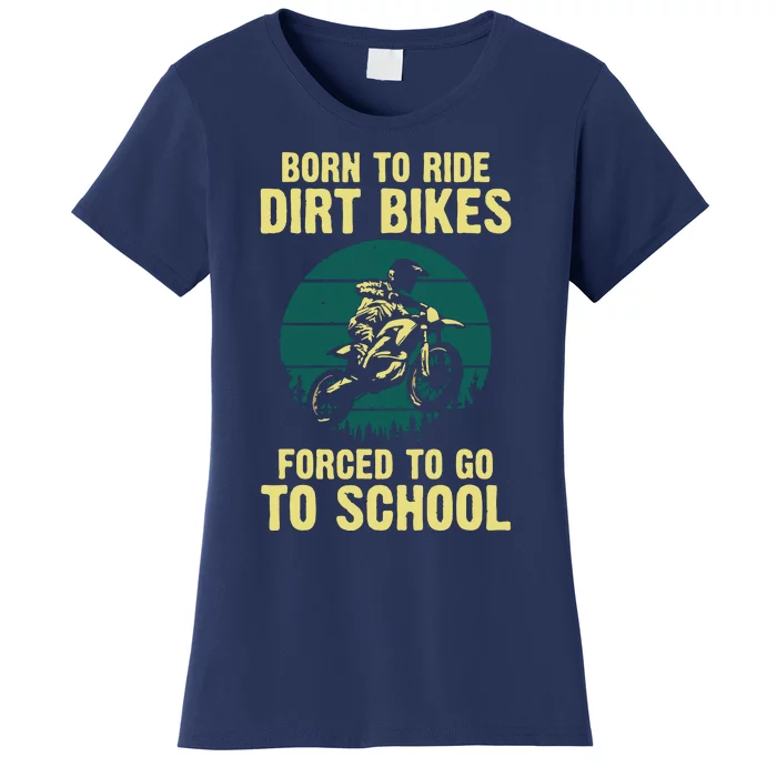 Cute Dirt Bike Art For Men Women Motorcycle Dirtbike Racing Women's T-Shirt