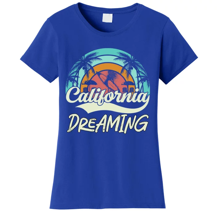 California Dreaming Beach Palm Tree Summer Vacation Surfers Great Gift Women's T-Shirt