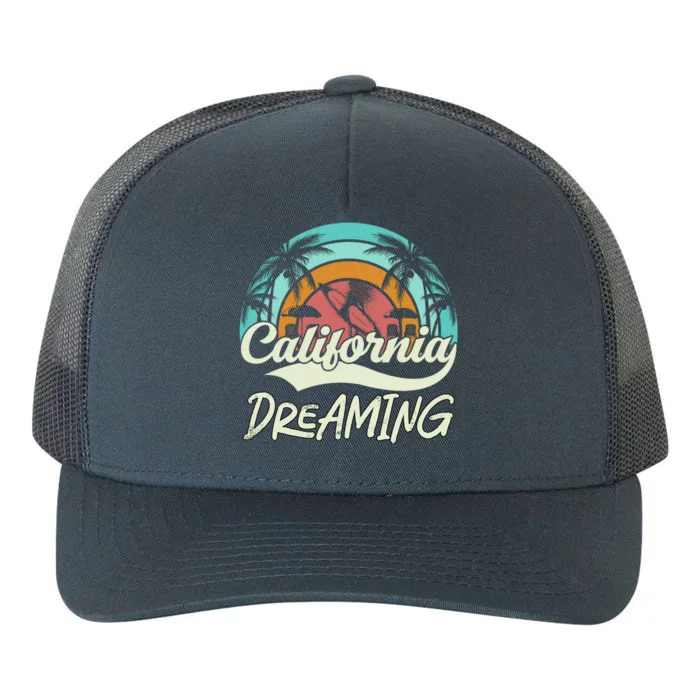 California Dreaming Beach Palm Tree Summer Vacation Surfers Great Gift Yupoong Adult 5-Panel Trucker Hat