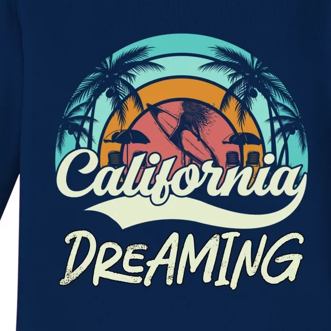 California Dreaming Beach Palm Tree Summer Vacation Surfers Great Gift Baby Long Sleeve Bodysuit