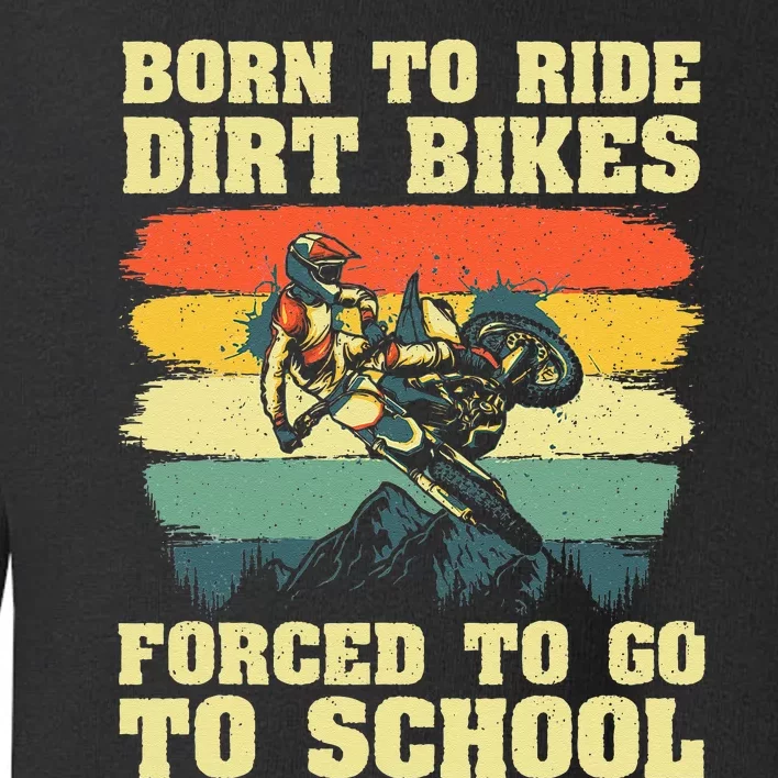 Cool Dirt Bike For Men Women Kids Motocross Dirt Bike Lover Toddler Sweatshirt