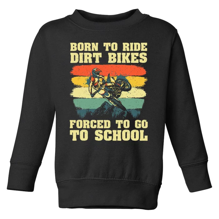 Cool Dirt Bike For Men Women Kids Motocross Dirt Bike Lover Toddler Sweatshirt