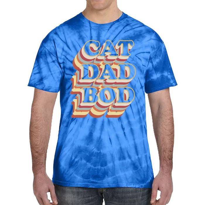 Cat Dad Bod Vintage Gym Funny Gift For Cat Dads Cool Gift Tie-Dye T-Shirt