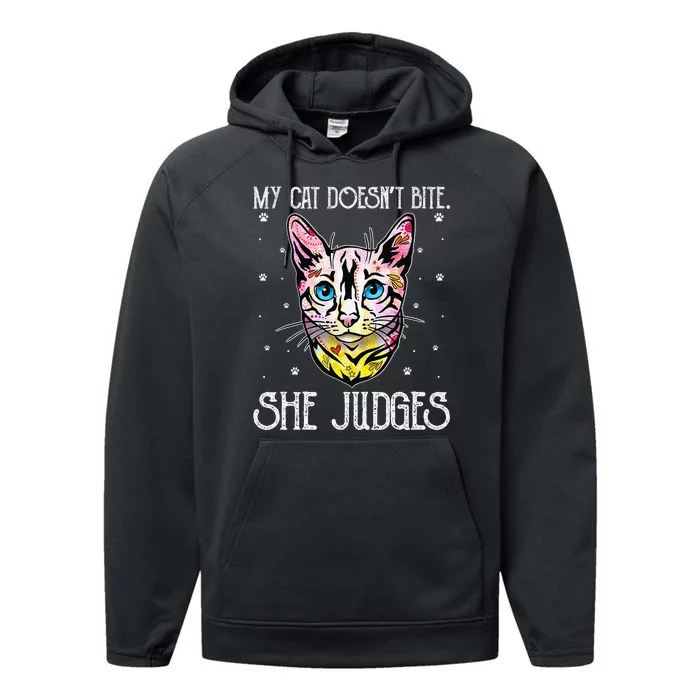 Cat Doesn't Bite She Judges Cat Mom Sarcastic Cat Dad Performance Fleece Hoodie