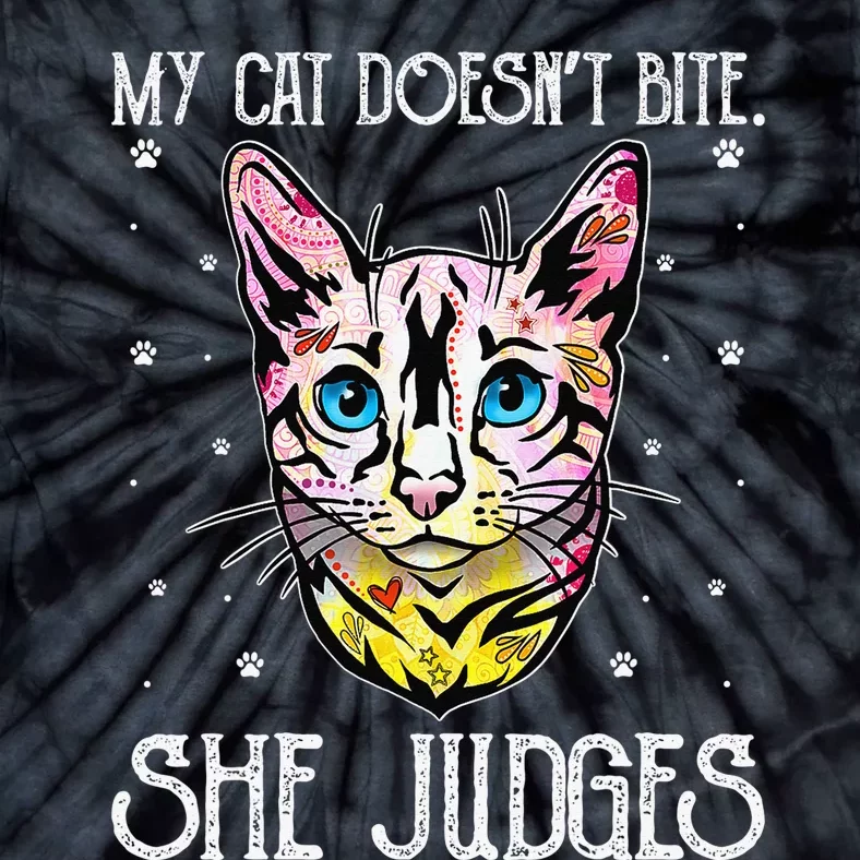 Cat Doesn't Bite She Judges Cat Mom Sarcastic Cat Dad Tie-Dye T-Shirt