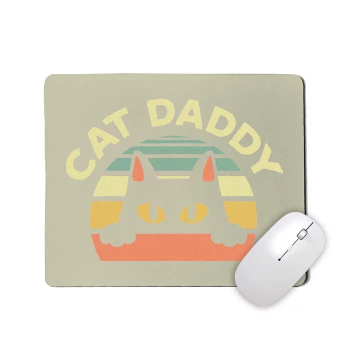 Cat Daddy Cat Enthusiast Feline Lover Father Animal Mousepad