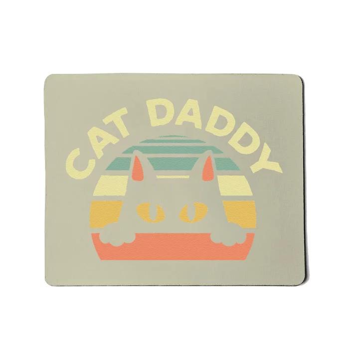 Cat Daddy Cat Enthusiast Feline Lover Father Animal Mousepad