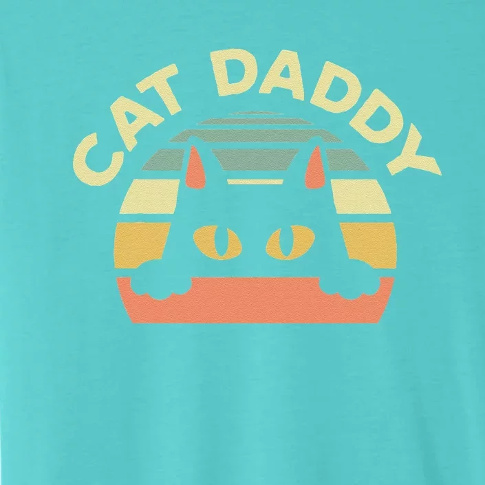 Cat Daddy Cat Enthusiast Feline Lover Father Animal ChromaSoft Performance T-Shirt