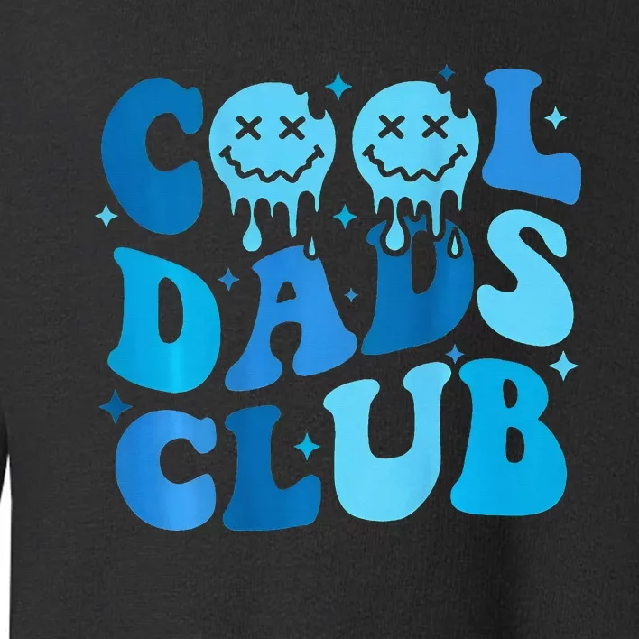 Cool Dads Club Retro Groovy Dad FatherS Day Toddler Sweatshirt