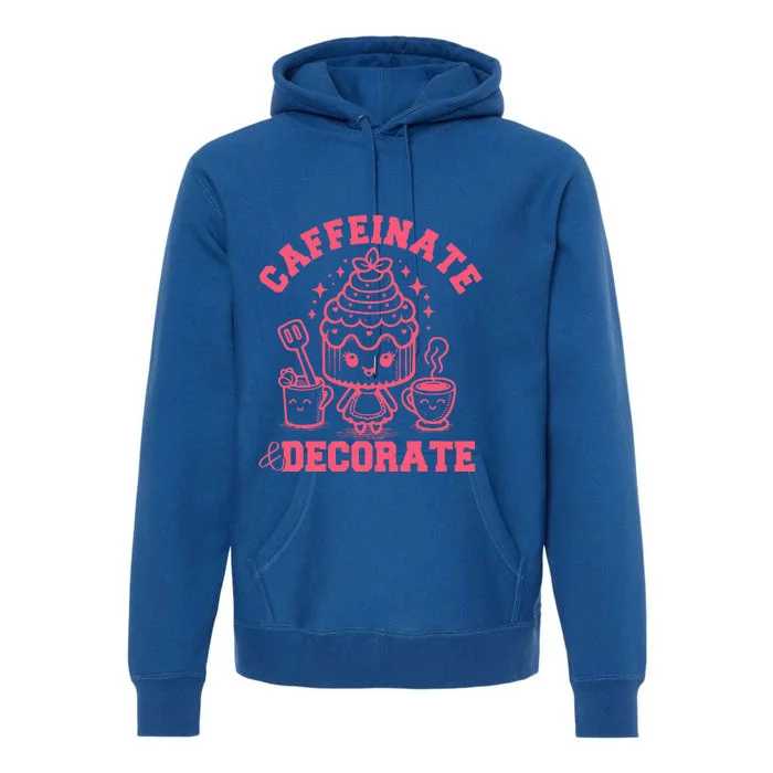 Caffeinate Decorate Premium Hoodie