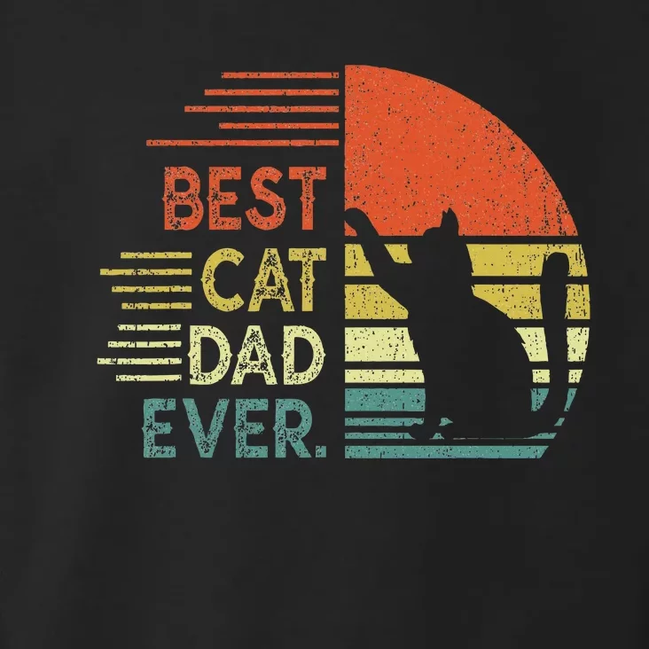 Cat Dad Cat Daddy Best Cat Dad Ever Toddler Hoodie