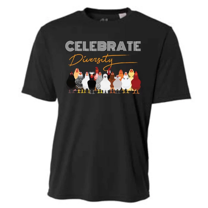 Celebrate Diversity Chickens Funny Graphic Tee Chicken Cute Gift Cooling Performance Crew T-Shirt