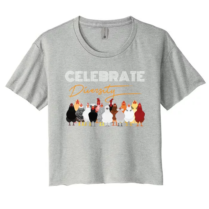 Celebrate Diversity Chickens Funny Graphic Tee Chicken Cute Gift Women's Crop Top Tee