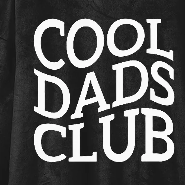 Cool Dads Club FatherS Day From Daughter Son Hooded Wearable Blanket