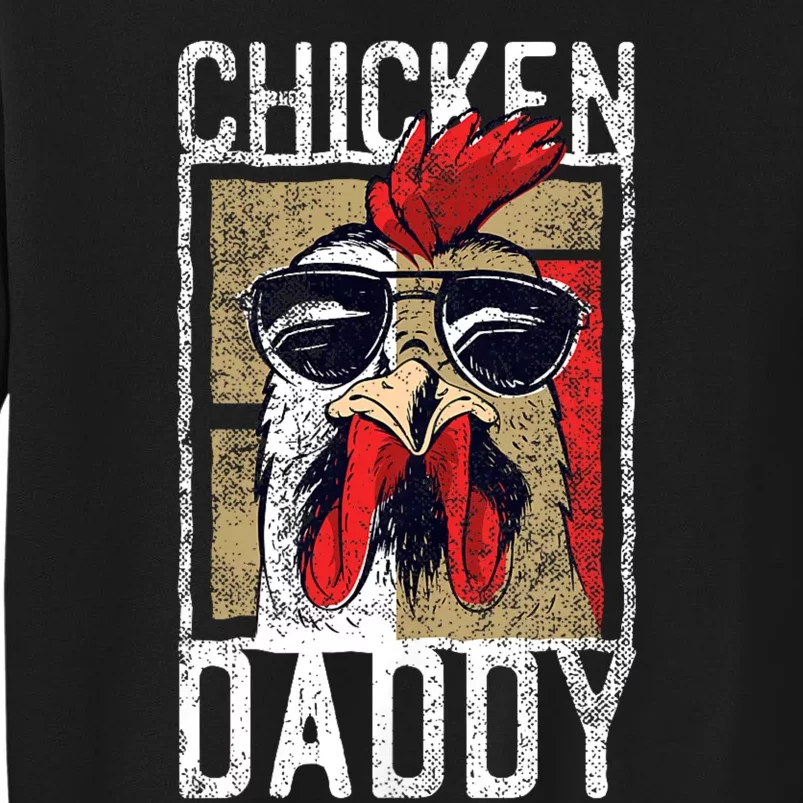 Chicken Daddy Chicken Farmer Father Of The Chicken Coop Sweatshirt