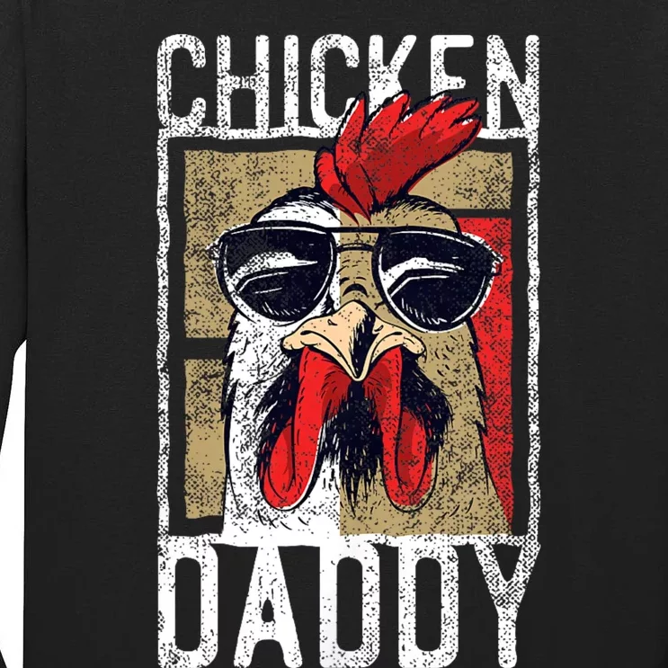 Chicken Daddy Chicken Farmer Father Of The Chicken Coop Tall Long Sleeve T-Shirt