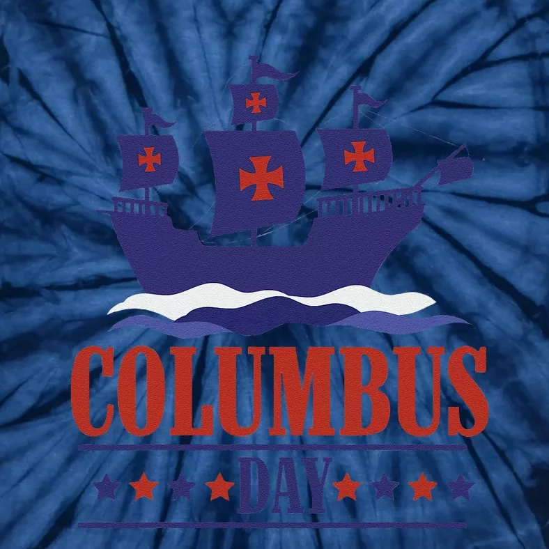 Columbus Day Christopher Columbus Italian American Tie-Dye T-Shirt