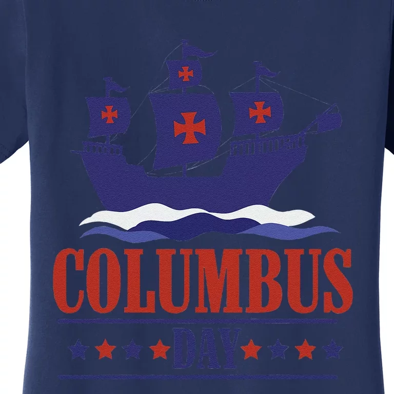 Columbus Day Christopher Columbus Italian American Women's T-Shirt