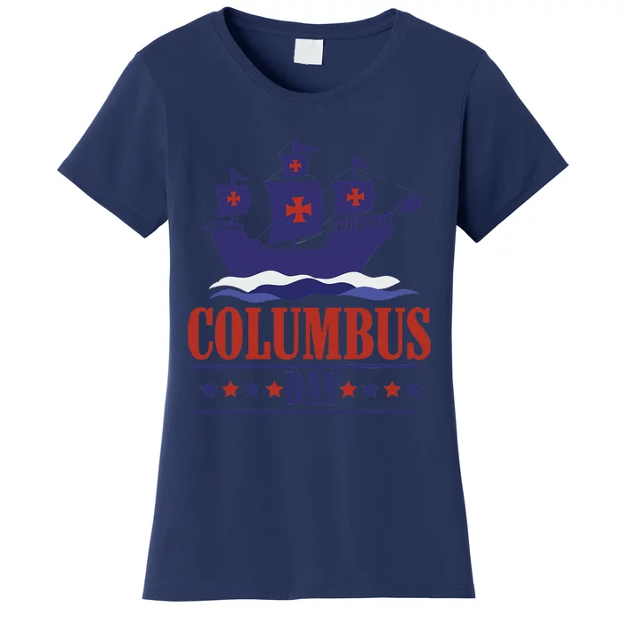 Columbus Day Christopher Columbus Italian American Women's T-Shirt