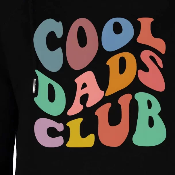 Cool Dads Club Funny Daddy Family Womens Funnel Neck Pullover Hood