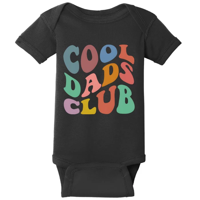 Cool Dads Club Funny Daddy Family Baby Bodysuit