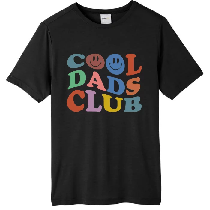 Cool Dads Club Funny Smile Colorful FatherS Day ChromaSoft Performance T-Shirt