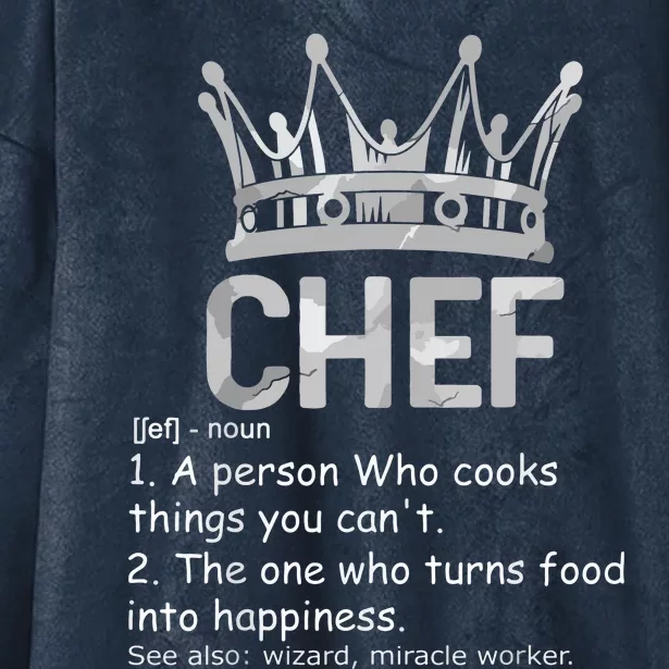 Chef Definition Chef Cook Funny Cooking Culinary Crown Tee Hooded Wearable Blanket