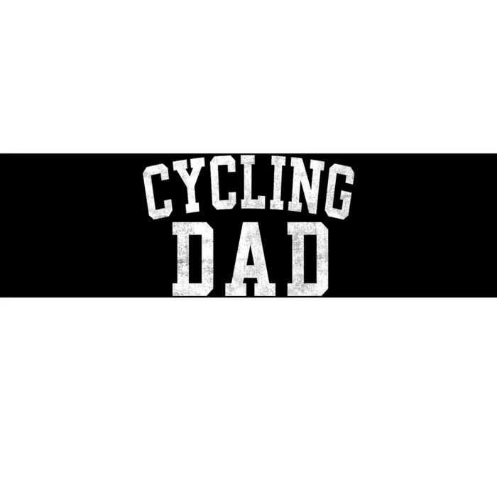 Cycling Dad Classic Bold Font FatherS Day Daddy Bumper Sticker