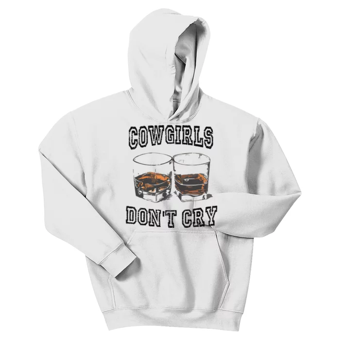 Cowgirls DonT Cry Kids Hoodie