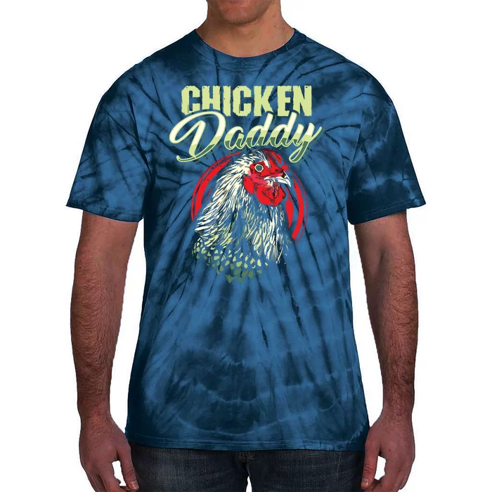 Chicken Daddy Chicken Dad Farmer Poultry Farmer Tie-Dye T-Shirt