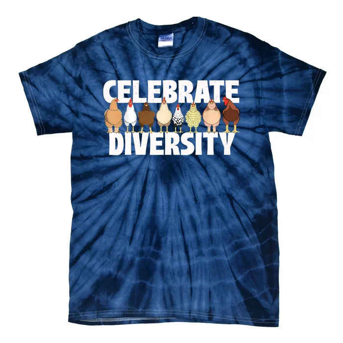 Celebrate Diversity Chicken Lover Farmyard Animal Lover Tie-Dye T-Shirt