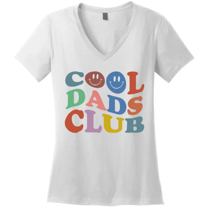 Cool Dads Club Funny Smile Colorful Father's Day Women's V-Neck T-Shirt