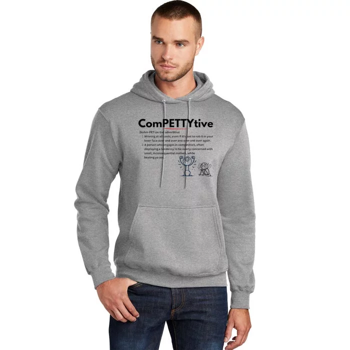 Competitive Design Compettytive Definition Tall Hoodie