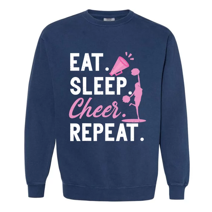 Cheerleading Dance Cheerleader Girl Eat Sleep Cheer Repeat Garment-Dyed Sweatshirt