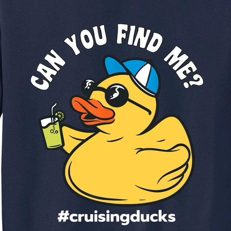 Cruising Ducks, Can You Find Me?, Cruise Duck Tall Sweatshirt