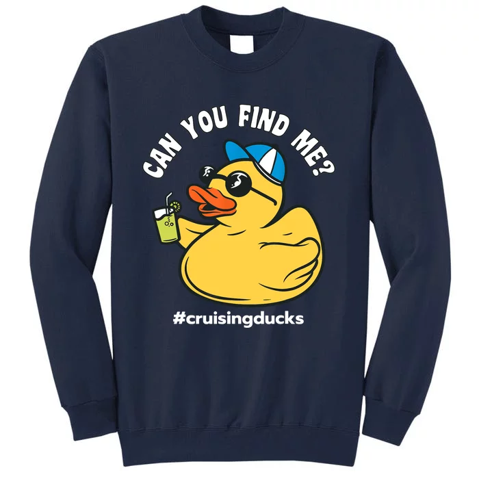 Cruising Ducks, Can You Find Me?, Cruise Duck Tall Sweatshirt