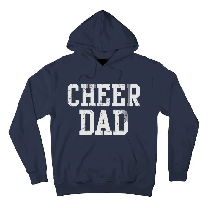 Cheer Dad Cheer leading Cheer Leading Dad Father Tall Hoodie